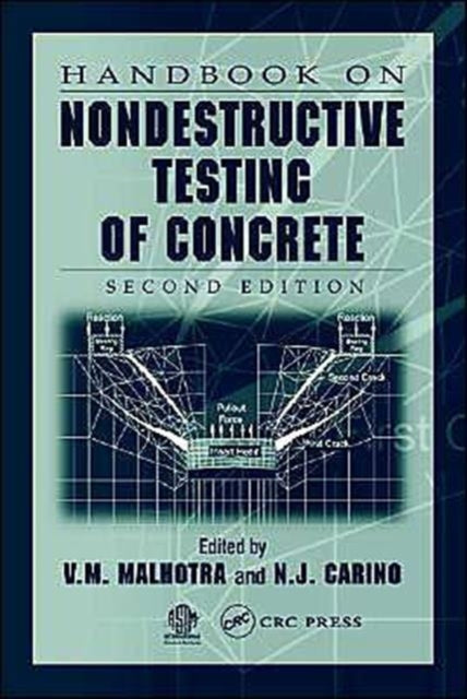 Book cover of: Handbook on Nondestructive Testing of Concrete. By: V.M. Malhotra