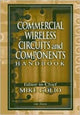 Book cover of: Commercial Wireless Circuits and Components Handbook. By: Mike Golio