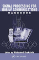Book cover of: Signal Processing for Mobile Communications Handbook. By: Mohamed Ibnkahla