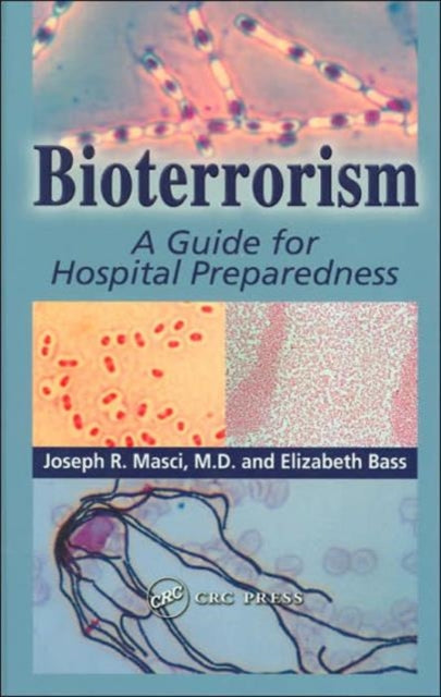 Book cover of: Bioterrorism. By: M.D., Joseph R. Masci