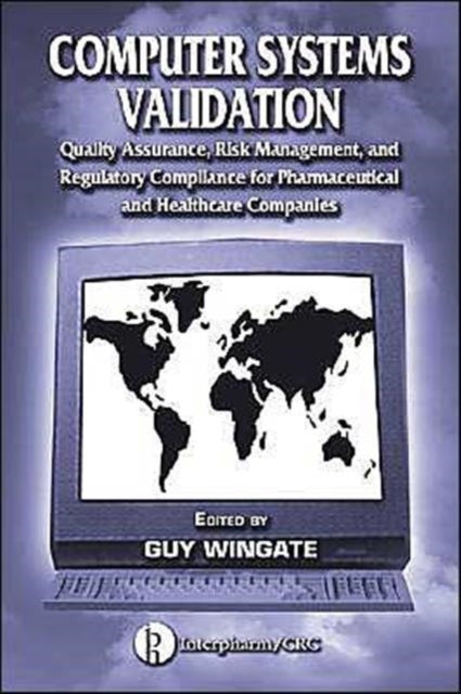 Computer Systems Validation