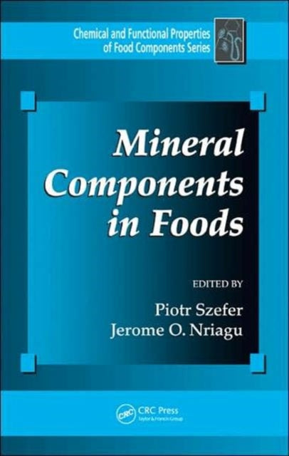 Book cover of: Mineral Components in Foods