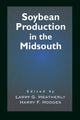 Book cover of: Soybean Production in the Midsouth