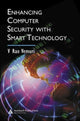 Book cover of: Enhancing Computer Security with Smart Technology