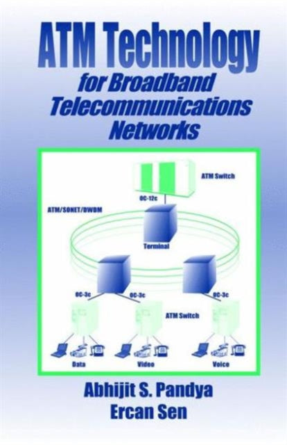 Book cover of: ATM Technology for Broadband Telecommunications Networks