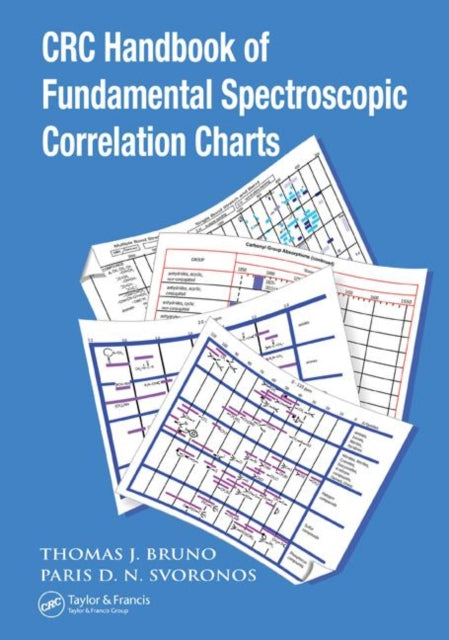 Book cover of: CRC Handbook of Fundamental Spectroscopic Correlation Charts. By: Thomas J Bruno