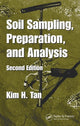 Book cover of: Soil Sampling, Preparation, and Analysis. By: Kim H. Tan