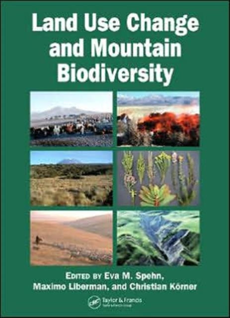 Book cover of: Land Use Change and Mountain Biodiversity