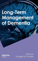 Book cover of: Long-Term Management of Dementia. By: Douglas Scharre
