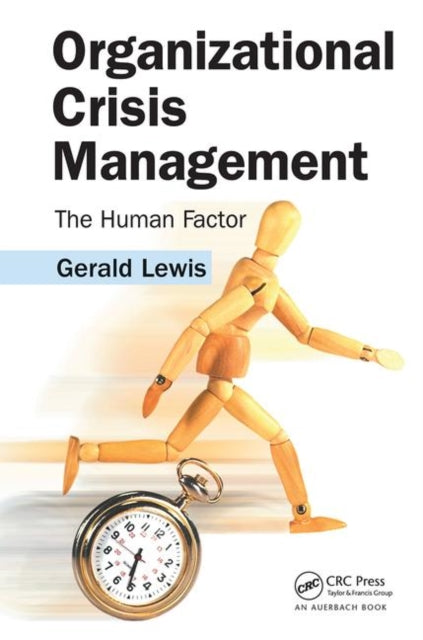 Book cover of: Organizational Crisis Management