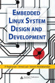 Book cover of: Embedded Linux System Design and Development