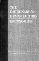 Book cover of: Dictionary for Human Factors/Ergonomics