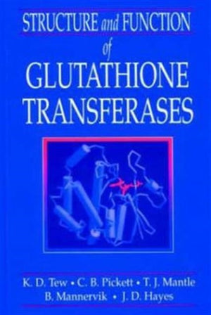 Structure and Function of Glutathione S-Transferases