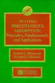 Book cover of: In Vitro Percutaneous Absorption. By: Robert L. Bronaugh