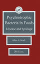 Book cover of: Psychotropic Bacteria in FoodsDisease and Spoilage. By: Allen A. Kraft