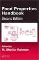 Book cover of: Food Properties Handbook. By: M. Shafiur Rahman