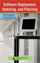 Book cover of: Software Deployment, Updating, and Patching. By: Bill Stackpole