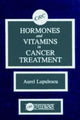 Book cover of: Hormones and Vitamins in Cancer Treatment