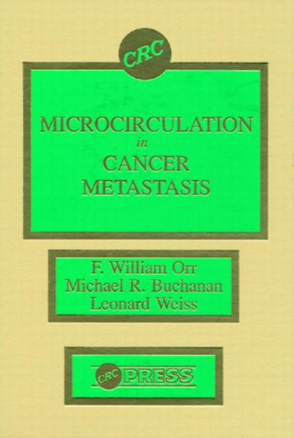Book cover of: Microcirculation in Cancer Metastasis