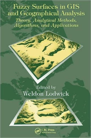 Fuzzy Surfaces in GIS and Geographical Analysis