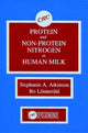 Book cover of: Proteins and Non-protein Nitrogen in Human Milk