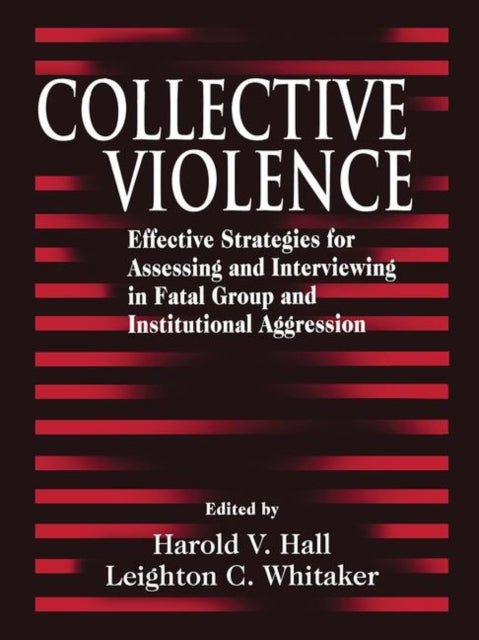 Book cover of: Collective Violence. By: Harold V. Hall