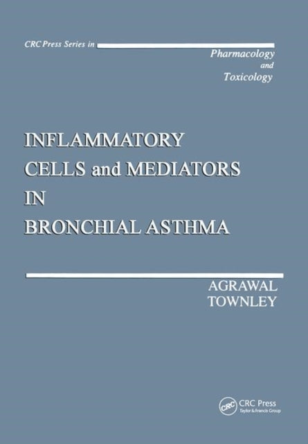 Book cover of: Inflammatory Cells and Mediators in Bronchial Asthma