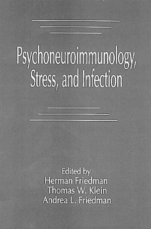 Psychoneuroimmunology, Stress, and Infection