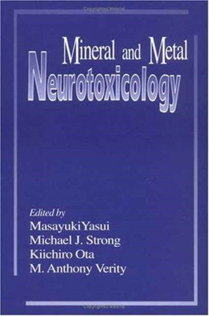 Mineral and Metal Neurotoxicology