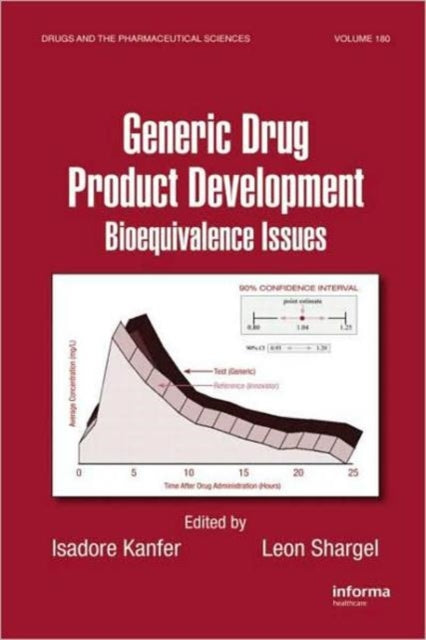 Book cover of: Generic Drug Product Development. By: Leon Shargel