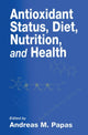 Book cover of: Antioxidant Status, Diet, Nutrition, and Health