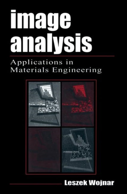 Book cover of: Image Analysis. By: Leszek Wojnar