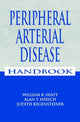 Book cover of: Peripheral Arterial Disease Handbook