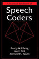 Book cover of: Practical Handbook of Speech Coders. By: Randy Goldberg