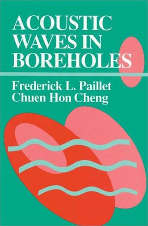 Acoustic Waves in Boreholes