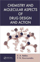 Book cover of: Chemistry and Molecular Aspects of Drug Design and Action
