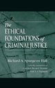 Book cover of: Ethical Foundations of Criminal Justice