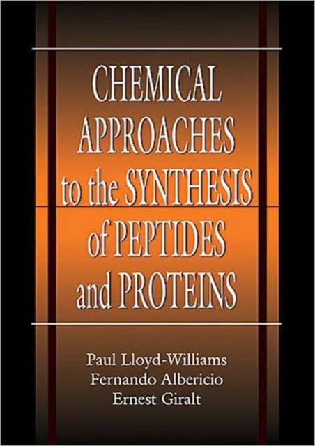 Book cover of: Chemical Approaches to the Synthesis of Peptides and Proteins