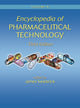 Book cover of: Encyclopedia of Pharmaceutical Technology. By: James Swarbrick