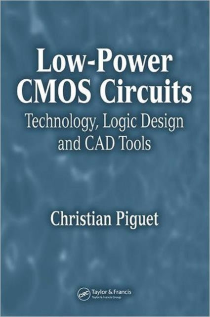 Book cover of: Low-Power CMOS Circuits