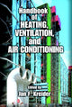 Book cover of: Handbook of Heating, Ventilation, and Air Conditioning. By: Jan F. Kreider
