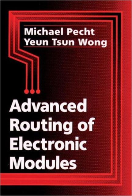 Book cover of: Advanced Routing of Electronic Modules