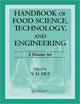 Book cover of: Handbook of Food Science, Technology, and Engineering - 4 Volume Set