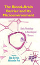Book cover of: Blood-Brain Barrier and Its Microenvironment