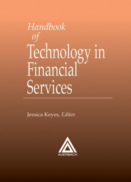 Book cover of: Handbook of Technology in Financial Services