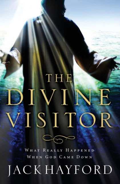 Book cover of: Divine Visitor. By: Jack Hayford