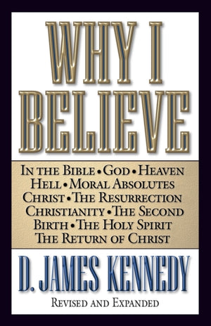 Why I Believe