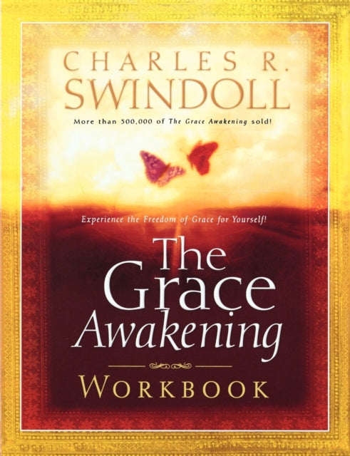 Book cover of: Grace Awakening Workbook. By: Charles R. Swindoll