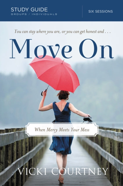 Book cover of: Move On Study Guide. By: Vicki Courtney