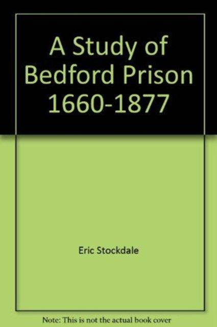 A Study of Bedford Prison